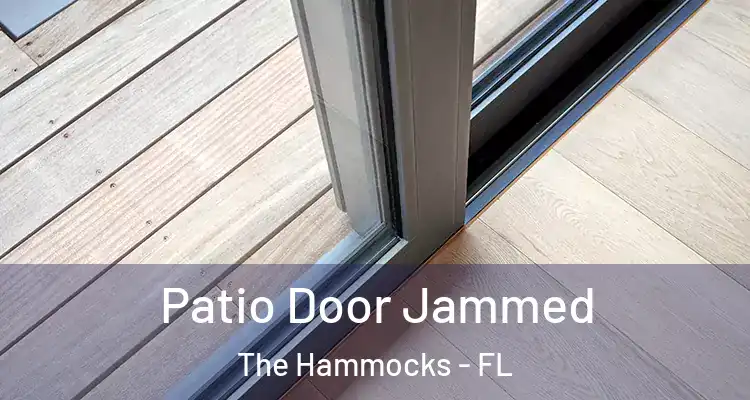  Patio Door Jammed The Hammocks - FL