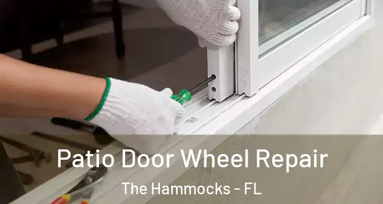  Patio Door Wheel Repair The Hammocks - FL
