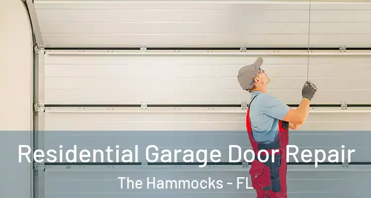  Residential Garage Door Repair The Hammocks - FL