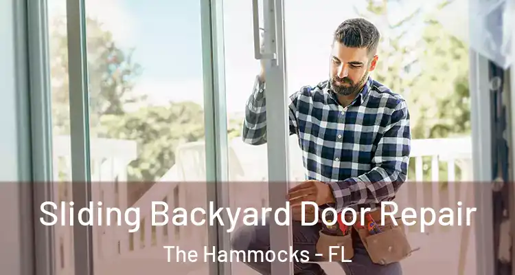  Sliding Backyard Door Repair The Hammocks - FL