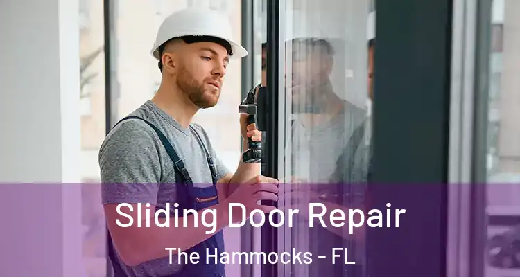  Sliding Door Repair The Hammocks - FL
